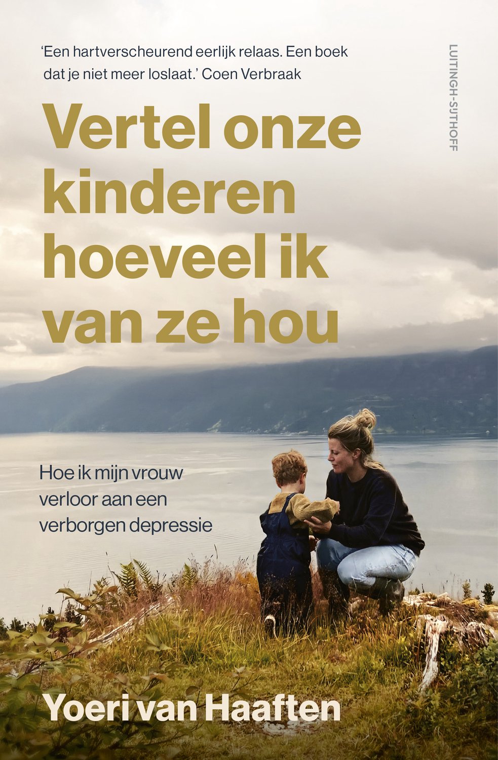 Vertel onze kinderen hoeveel ik van ze hou