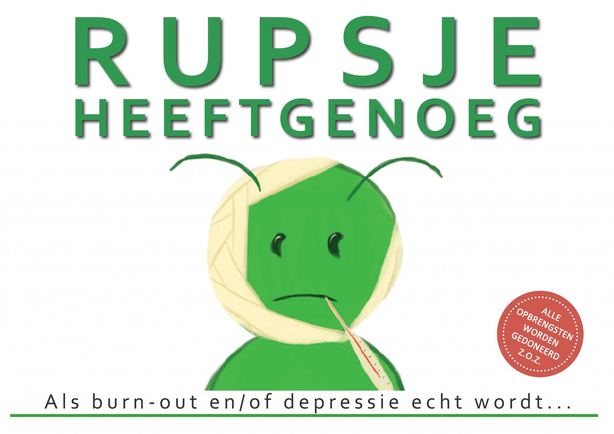 Rupsje Heeftgenoeg over depressie en burn-out