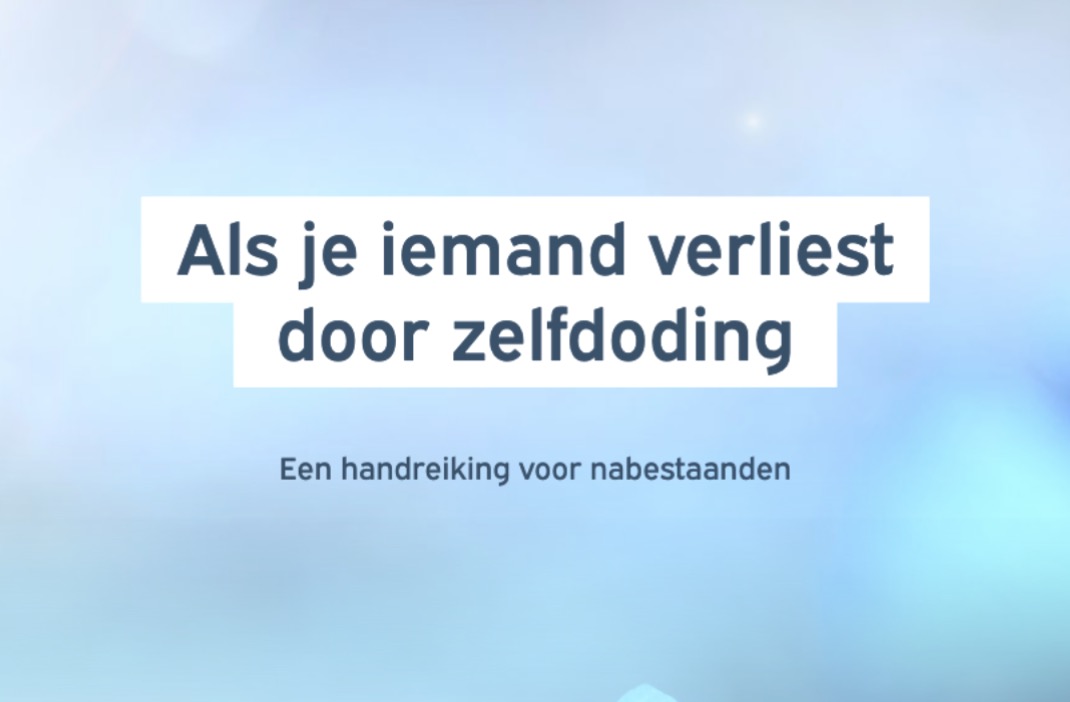 Nieuwe brochure: als je iemand verliest door zelfdoding 